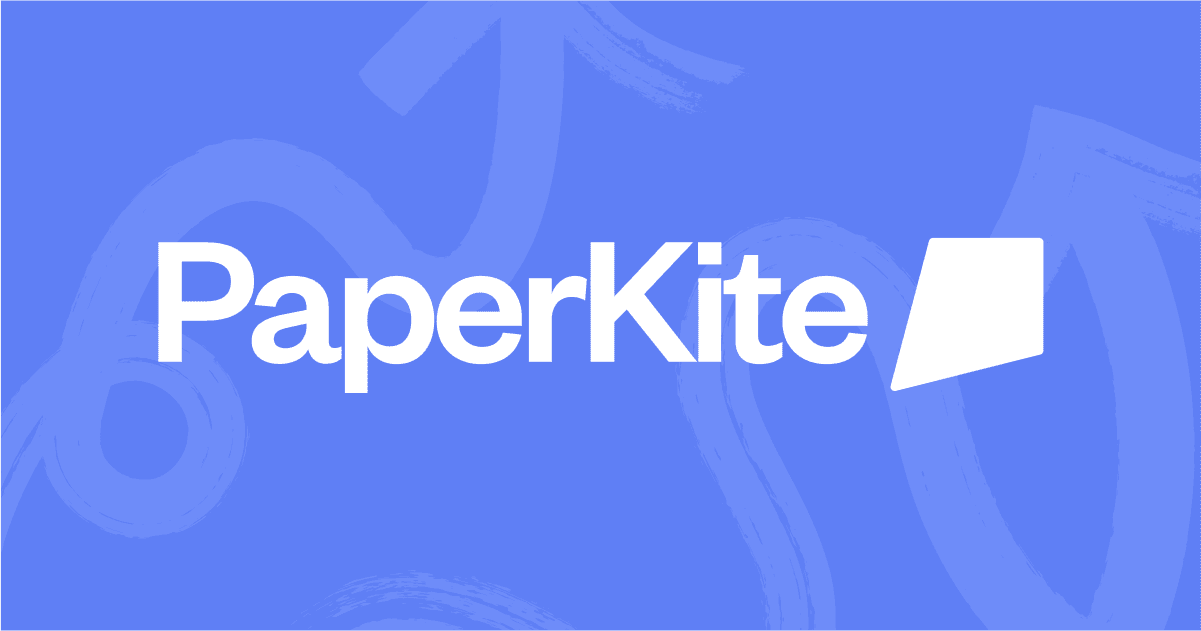 PaperKite | Better Digital Experiences.